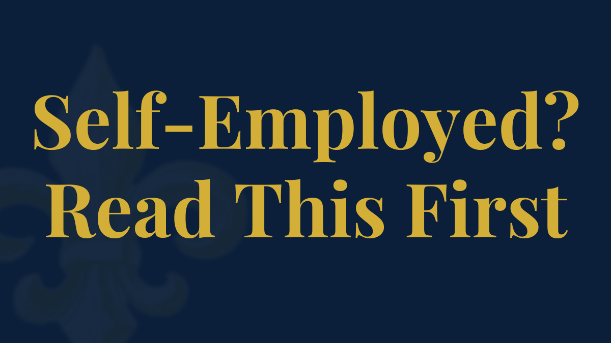 Self-Employed in Louisiana? Here’s How to Qualify for a Mortgage