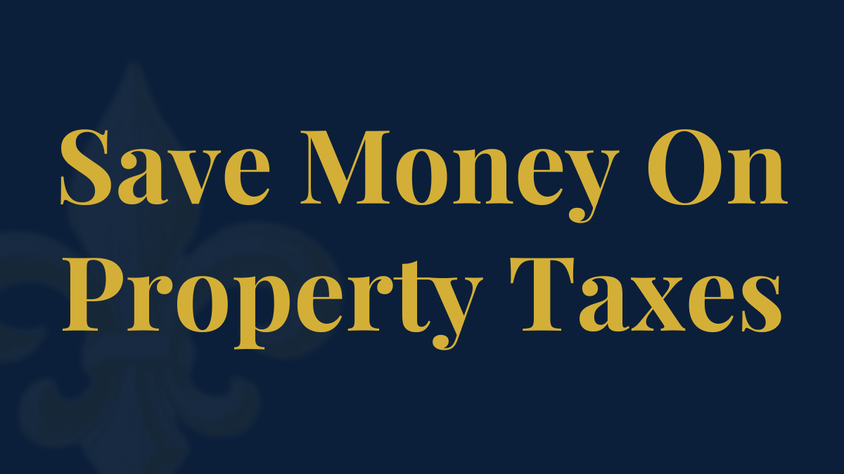 Louisiana Homestead Exemption: How It Saves Homeowners Money on Property Taxes