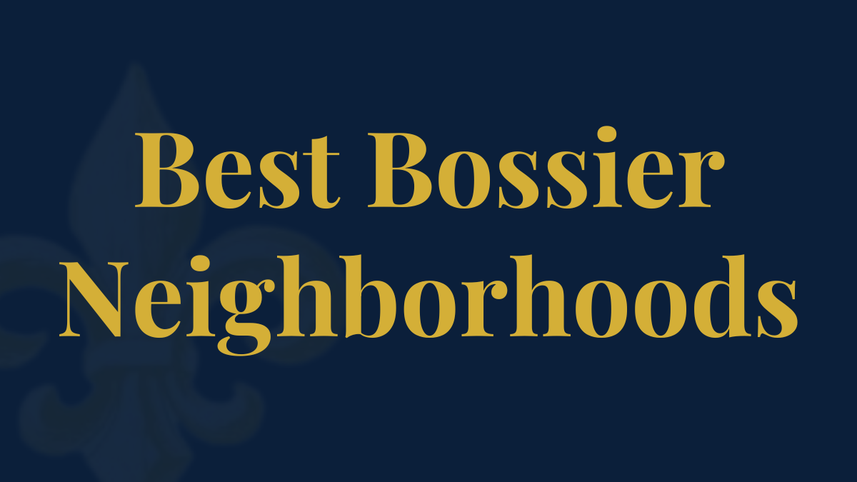 Best Neighborhoods to Buy in Bossier City for Military Families