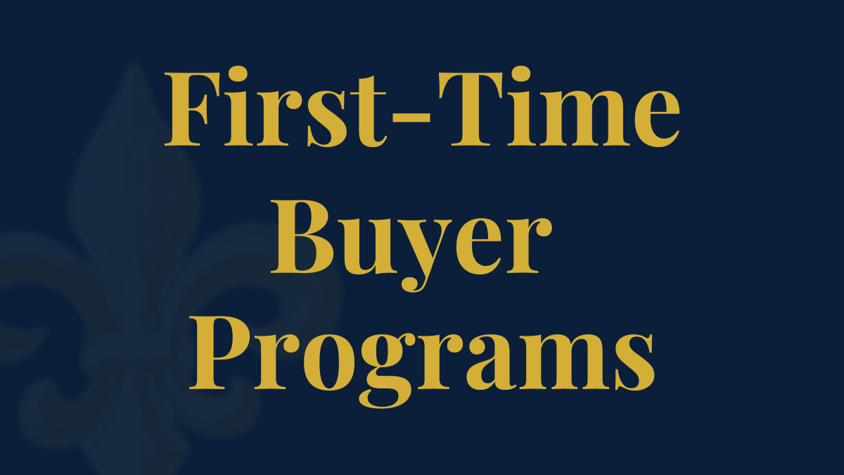 First-Time Homebuyer Programs in Louisiana: What’s Available in 2026