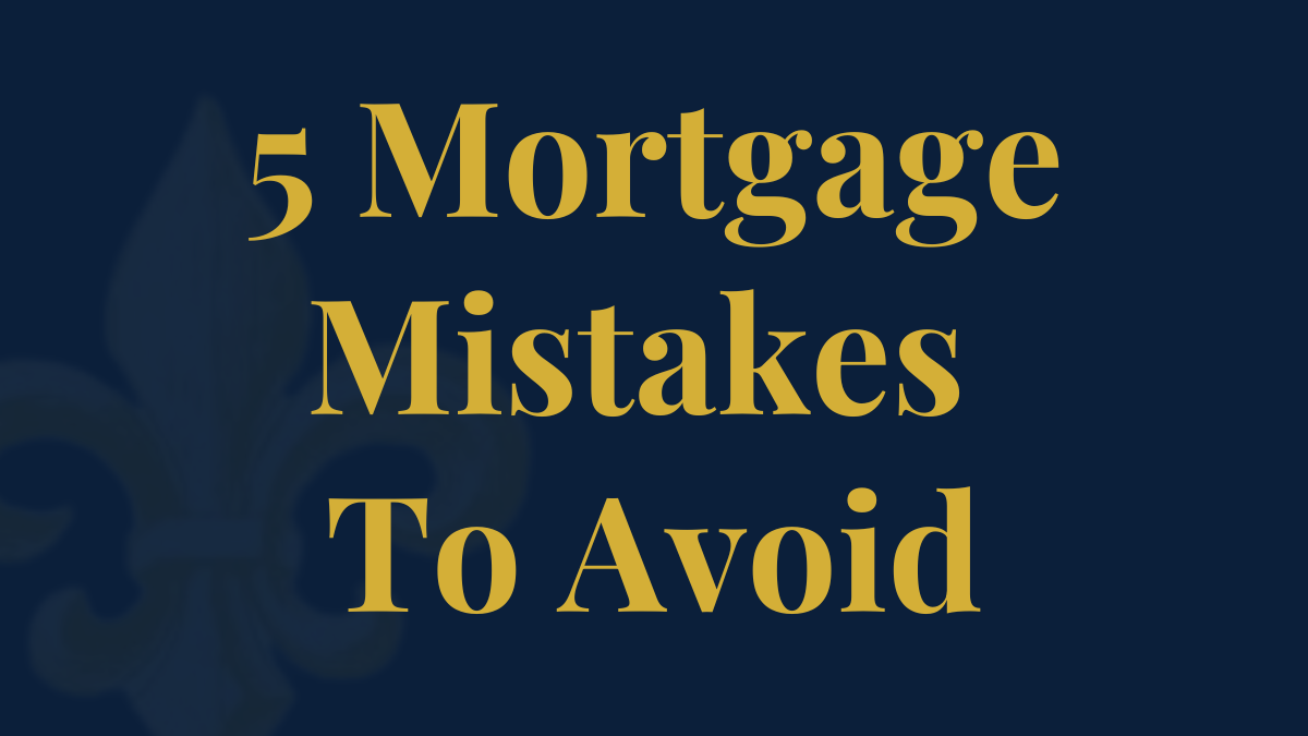5 Mortgage Mistakes First-Time Buyers Make (And How to Avoid Them)