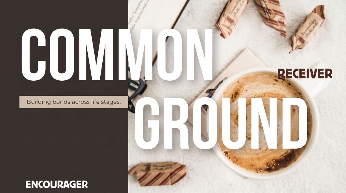 CommonGround - Encourager
