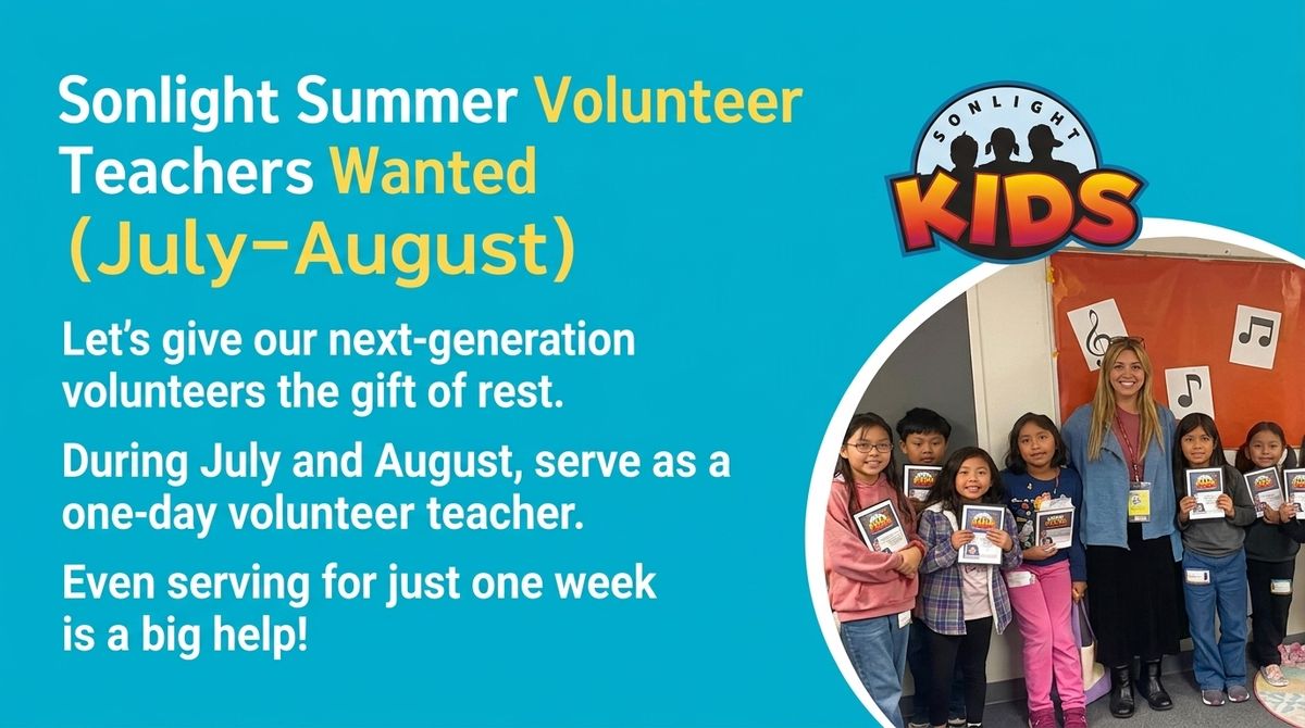 Sonlight Summer Volunteer Teachers Wanted