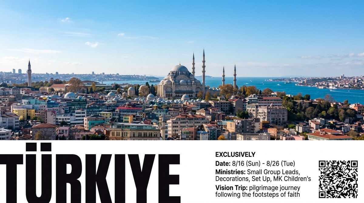 Türkiye Vision Trip & Mission