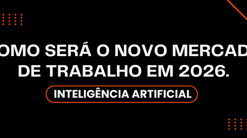Impactos da Inteligência Artificial na Rotina de Trabalho em 2026