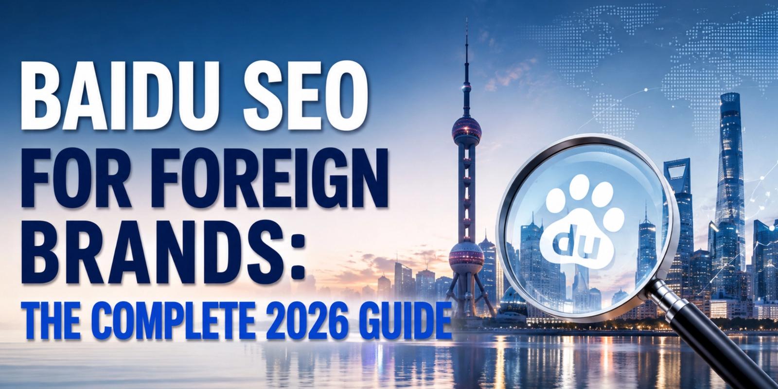 Baidu SEO for Foreign Brands