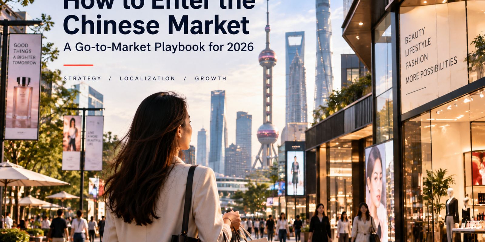 How to Enter the Chinese Market: A Go-to-Market Playbook