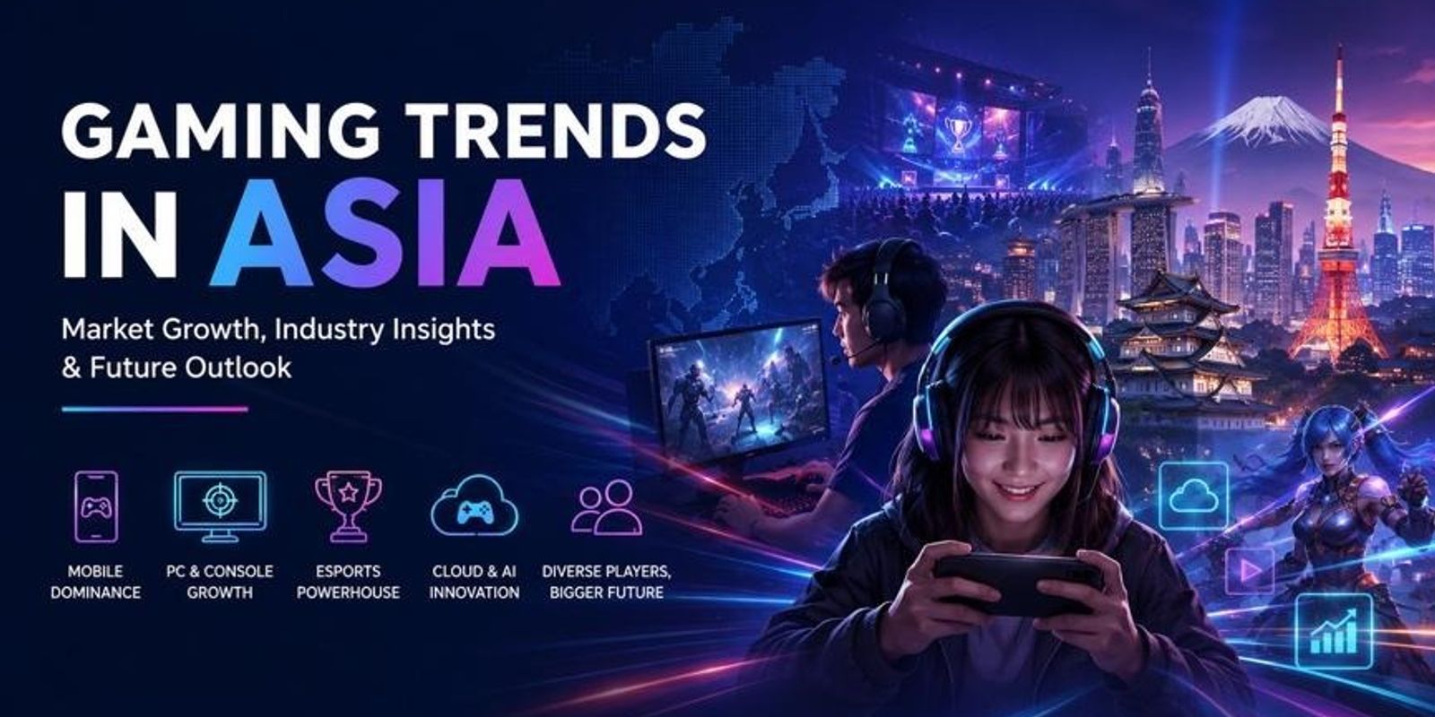 Gaming Trends in Asia