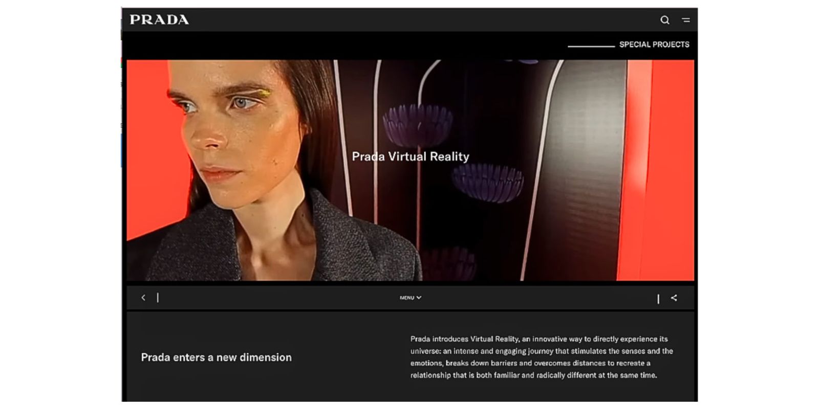 Prada introduces Virtual Reality, an innovative way for audiences to directly experience its creative universe.