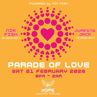 PARADE OF LOVE-NIK FISH & JUMPING JACK-3HR DJ SETS