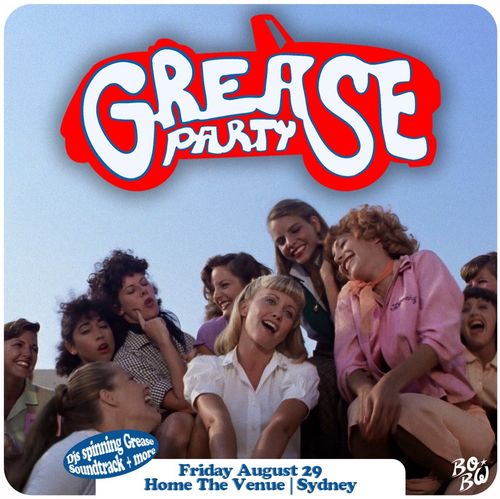 Grease Party - Sydney