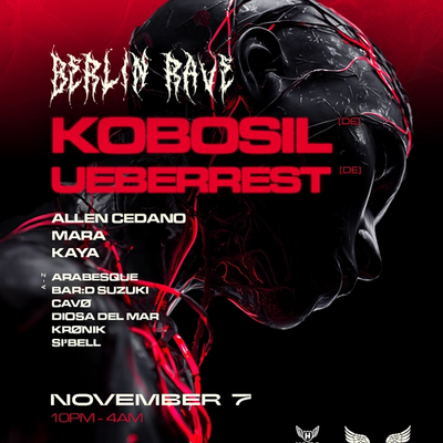 BERLIN RAVE (Sydney) ft KOBOSIL (DE) & UEBERREST (DE)