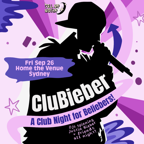 CLUBIEBER: A Club Night For Beliebers - Sydney
