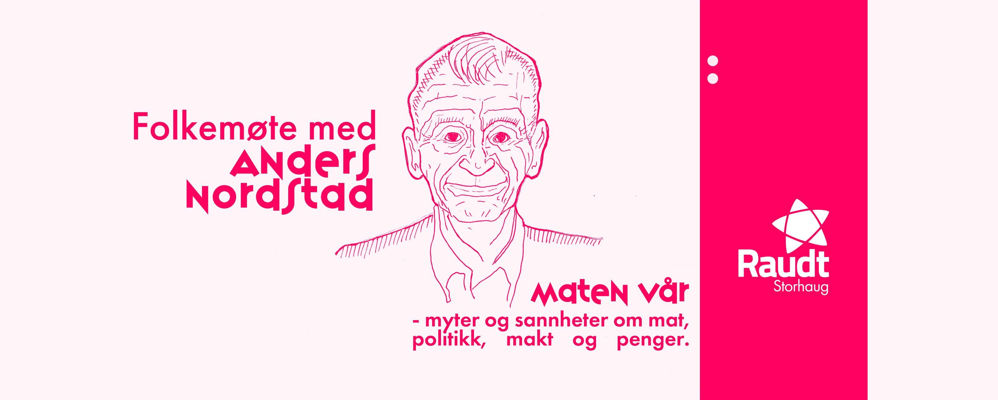 Åpent møte med Anders Norstad 