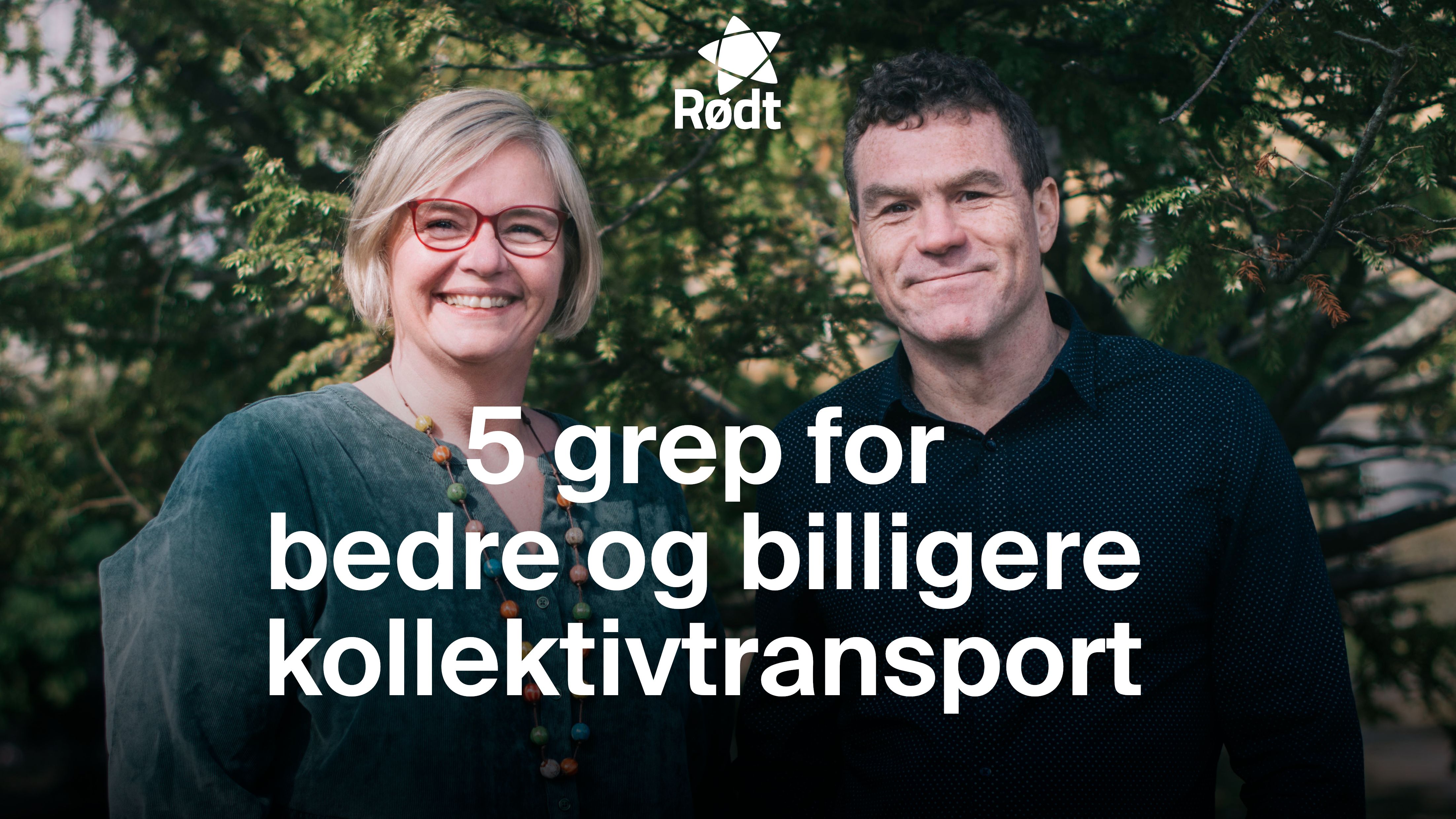 5 Grep For Bedre Og Billigere Kollektivtransport