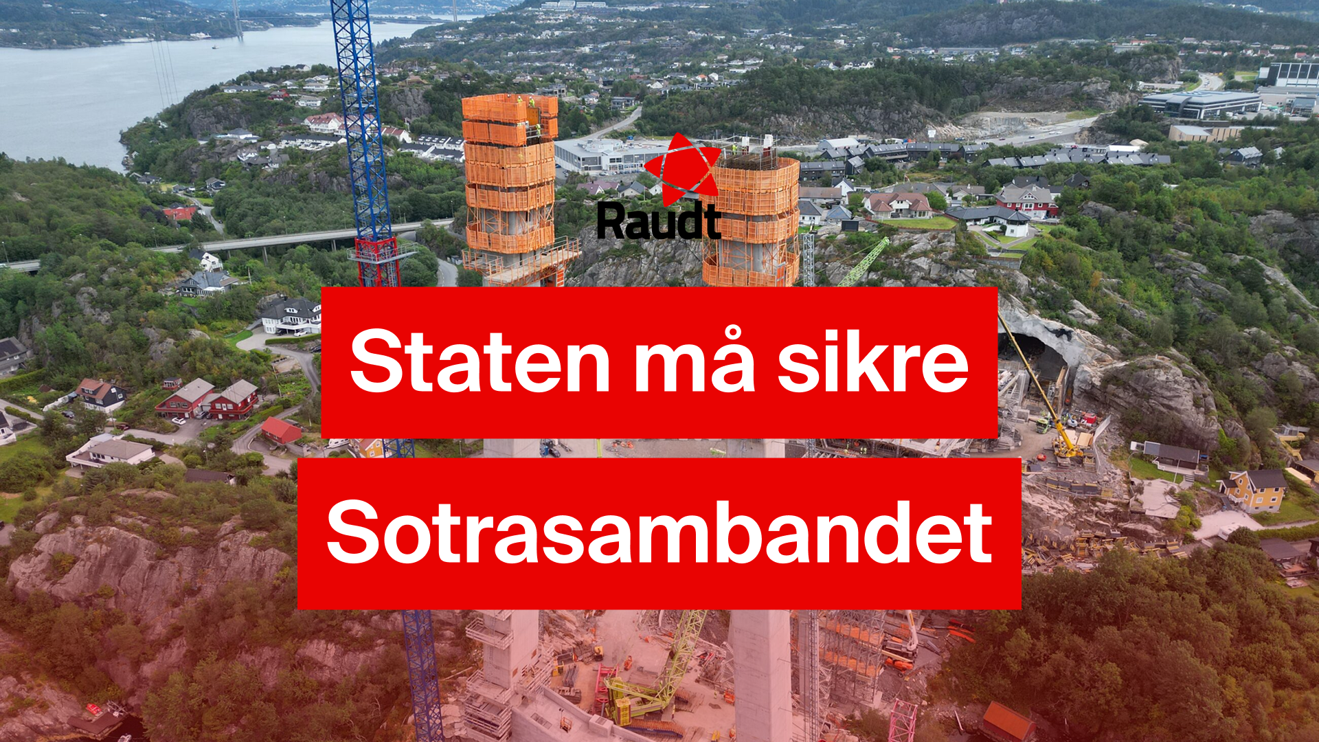 Staten må sikre Sotrasambandet