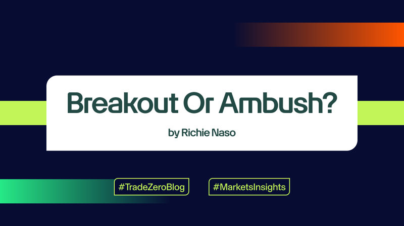Breakout or Ambush? by Richie Naso