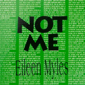 Eileen Myles: Not Me