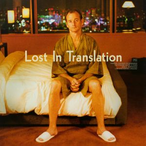 Sofia Coppola: Lost in Translation