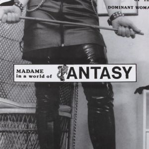 Madame in a World of Fantasy : Vol 19, No.7
