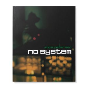 Vinca Petersen: No System
