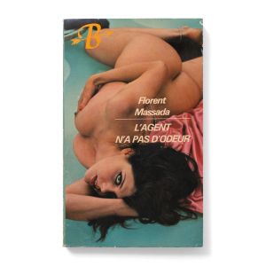 Florent Massada: L'Agent N'a Pas D'Odeur
