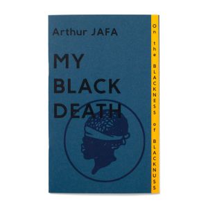 Arthur Jafa: My Black Death