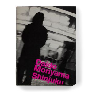 Daidō Moriyama: Shinjuku