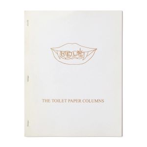 Richard Hell: The Toilet Paper Columns
