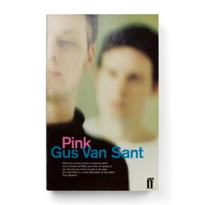 Gus Van Sant: Pink