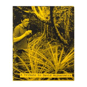 David Wojnarowicz: A Tribute to David Wojnarowicz