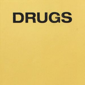 Cookie Mueller & Glenn O'Brien: Drugs