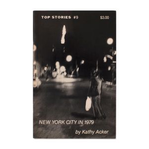 Kathy Acker: New York City in 1979