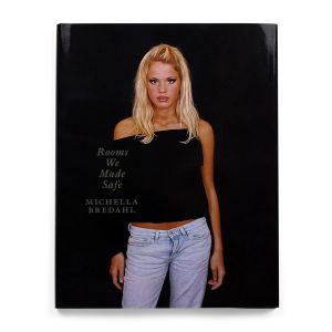 Michella Bredahl: Rooms We Made Safe