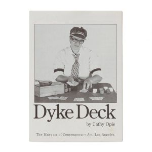 Catherine Opie: Dyke Deck