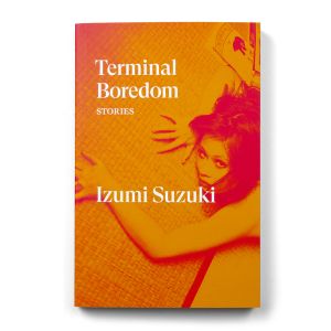 Izumi Suzuki: Terminal Boredom
