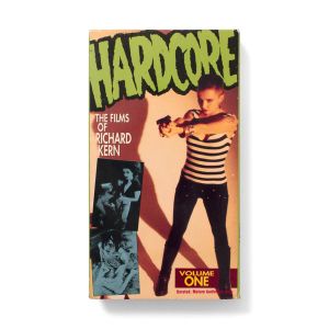 Richard Kern: Hardcore Vol 1.