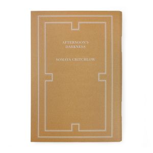 Somaya Critchlow: Afternoon’s Darkness