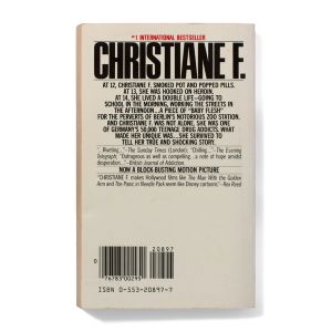 Christiane F. : Autobiography of a Girl of the Streets and Heroin Addict