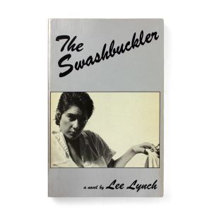 Lee Lynch: The Swashbuckler