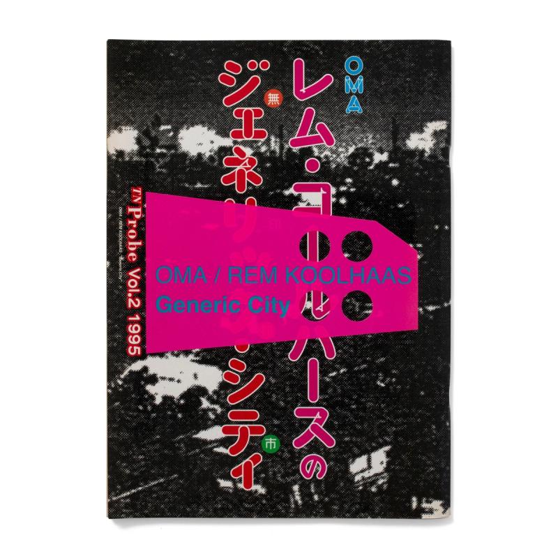 OMA / Rem Koolhaas Generic City