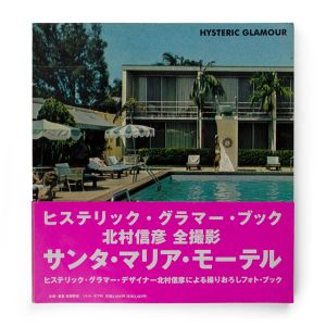 Nobuhiko Kitamura / Hysteric Glamour: Santa Maria Motel