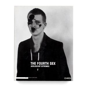 Francesco Bonami and Raf Simons: The Fourth Sex: Adolescent Extremes