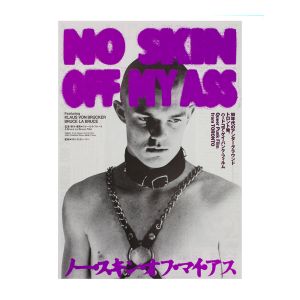 Bruce LaBruce: No Skin Off My Ass