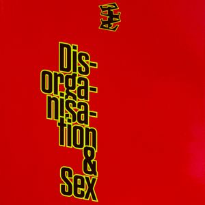 Jamieson Webster: Disorganisation & Sex