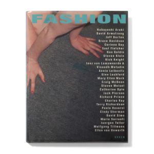Camilla Nickerson, Neville Wakefield: Fashion: Photography of the Nineties