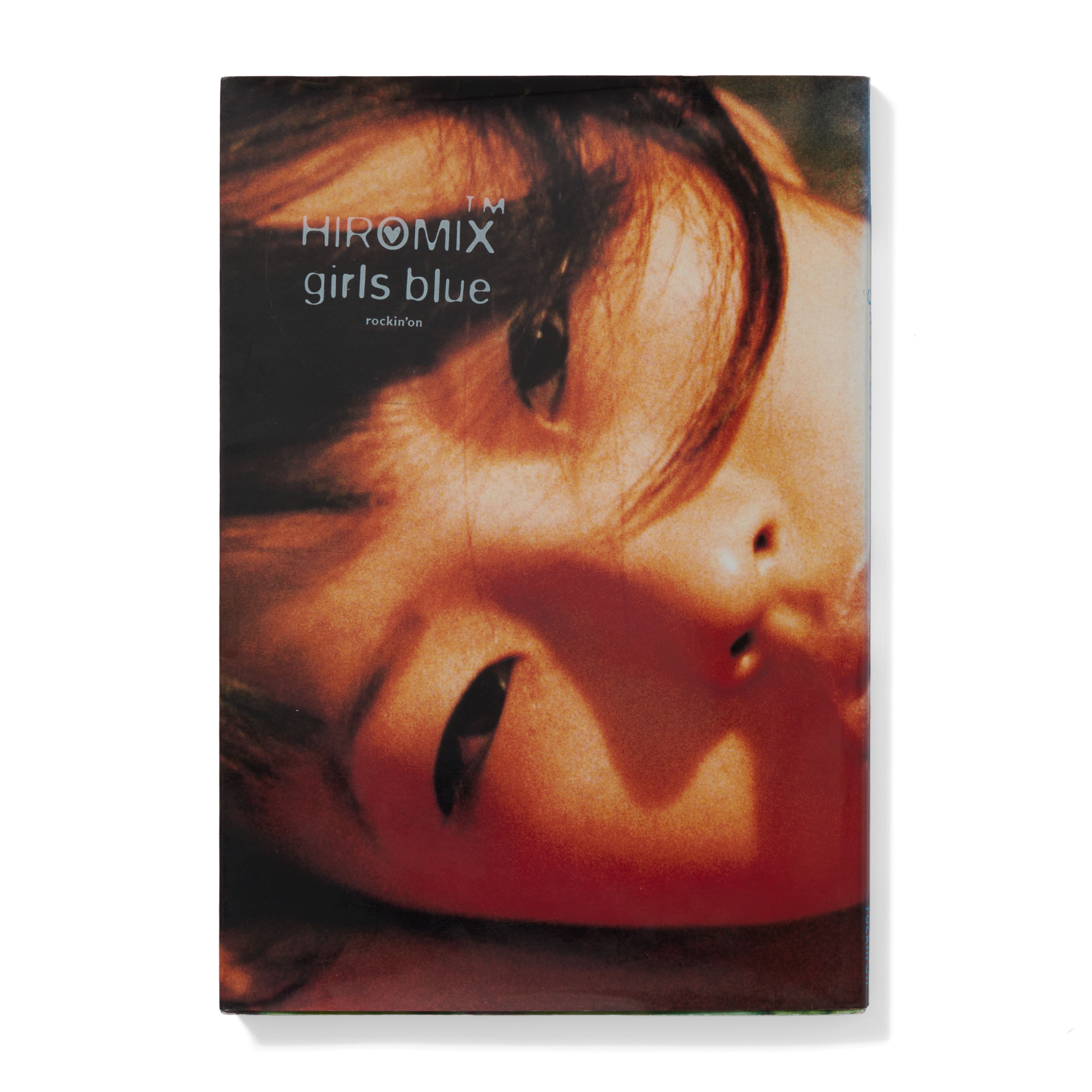 アート・デザイン・音楽 HIROMIX girls blue Hiromix: girls blue | Climax