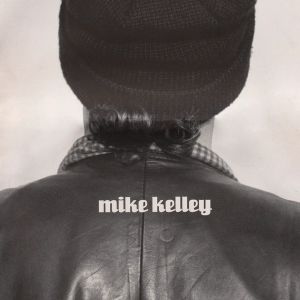 Mike Kelley: Katholische Vorlieben