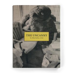Mike Kelley: The Uncanny