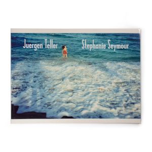 Juergen Teller & Stephanie Seymour: MORE